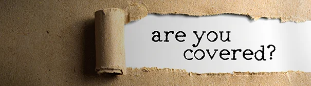 are you covered?